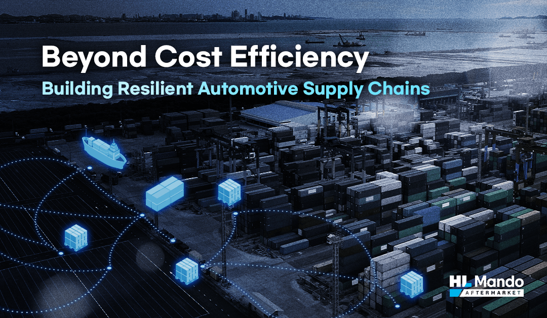 Beyond Cost Efficiency. Building Resilient Automotive Supply Chains